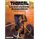 Thorgal, tome 3 : Les trois vieillards du pays d'Aranpar Grzegorz Rosinski