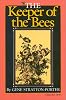 The Keeper of the Bees (Library of Indiana Classics)