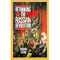 Rethinking the Russian Revolution (Reading History series)