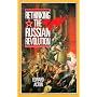 Rethinking the Russian Revolution (Reading History series)
