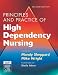 Principles and Practice of High Dependency Nursing