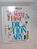 Macmillan Very First Dictionary: Magic World of Words