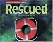 Critical Reading Series: Rescued