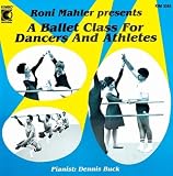 Roni Mahler Presents A Ballet Class