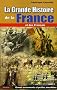 La Grande Histoire de la France et des Fran�ais
