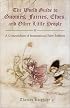 The World Guide to Gnomes, Fairies, Elves & Other Little People
