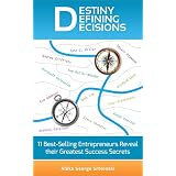  11 Best-Selling Entrepreneurs Reveal their Greatest Success Secrets (Entrepreneur Interview Series)