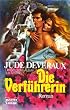 Die Verf�hrerin.