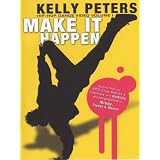 Kelly Peters: Make It Happen - Hip Hop