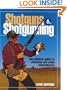Shotguns & Shotgunning (Firearms)