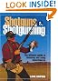 Shotguns and Shotgunning