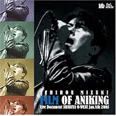 フィルム・オブ・アニキング-Live Document SHIBUYA O-WEST Jan.8th 2005- [DVD]
