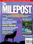 The Milepost : Trip Planner for Alaska, Yukon Territory, British Columbia, Alberta & Northwest Territories Spring '99-Spring '00 (51st Ed)