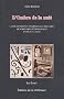 L'Ombre de la nuit : La m�lancolie et l'angoisse dans les oeuvres de Mario Sironi et de Paul Klee entre 1933 et 1940
