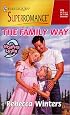 The Family Way: 9 Months Later (Harlequin Superromance No. 875)