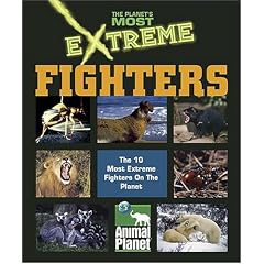 The Planet's Most Extreme - Fighters (The Planet's Most Extreme)