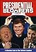 Presidential Bloopers