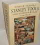 Antique and Collectible Stanley Tools: Guide to Identity and Value