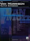 The Van Morrison Guitar Songbook- Guitar Tablature