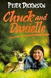 Chuck and Danielle