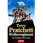 Weiberregiment: Ein Scheibenwelt-Roman
