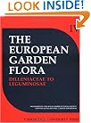 European Garden Flora: A Manual for the Identification of Plants Cultivated in Europe, Both Out-of-Doors and under Glass, Vol. IV - Dicotyledons (Part II) (Volume 4)