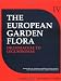 Book European Garden Flora: A Manual for the Identification of Plants Cultivated in Europe, Both Out-of-Doors and under Glass, Vol. IV - Dicotyledons (Part
