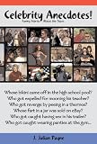 Celebrity Anecdotes: Funny Stories About the Stars