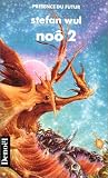 No�, tome 2