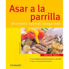 Asar a La Parrila/barbecue Grilling (Spanish Edition)