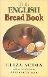 Review Fairleigh Dickinson University Press  / The English Bread Book