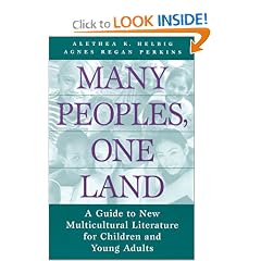 Many Peoples, One Land: A Guide to New Multicultural Literature for Children and Young Adults