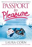 Passport to Pleasure: The Hottest Sex from Around the World