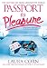 Passport to Pleasure: The Hottest Sex from Around the World