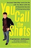 You Call the Shots