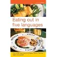 Eating Out in Five Languages