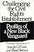 Challenging the Civil Rights Establishment: Profiles of a New Black Vanguard