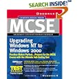 MCSE Migrating from Microsoft Windows NT 4.0 to Microsoft... by Inc. Syngress Media