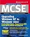 MCSE Upgrading from Microsoft Windows NT 4.0 to Microsoft Windows 2000 Study Guide (Exam 70-222) (Certification)