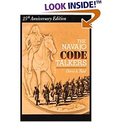 The Navajo Code Talkers (25th Anniversary Edition)