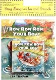 Row Row Row Your Boat