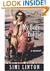 My Body Politic: A Memoir