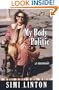 My Body Politic: A Memoir