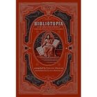 Bibliotopia Or, Mr. Gilbar's Book of Books and Catch-all of Literary Facts And Curiosities by  Steven Gilbar and Elliott Banfield
