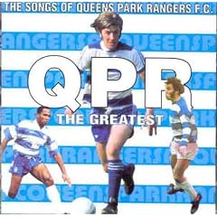 Queens Park Rangers FC: QPR The Greatest!