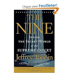 The Nine: Inside the Secret World of the Supreme Court