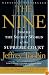The Nine: Inside the Secret World of the Supreme Court