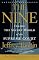 The Nine: Inside the Secret World of the Supreme Court