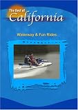 The Best of California: Waterway & Fun Rides