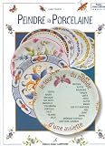 Peindre la porcelaine